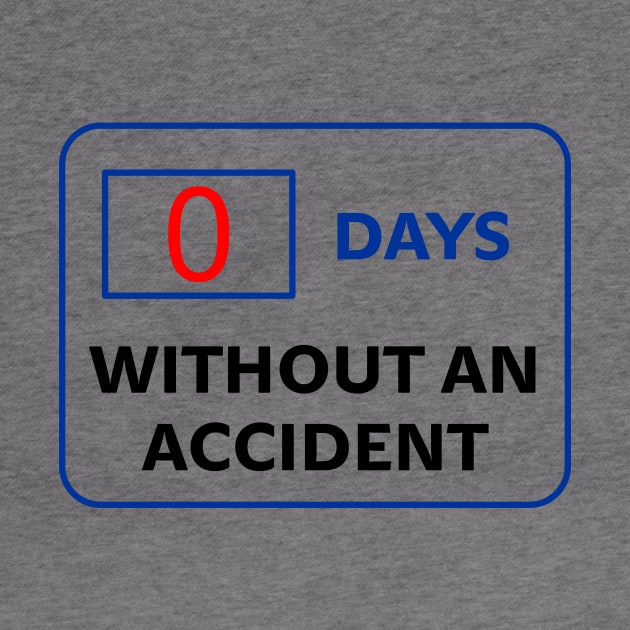 0 days without an accident programmer by Sport Siberia